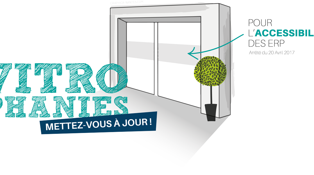 Signalez vos surfaces vitrées, pour l’accessibilité des handicapés !