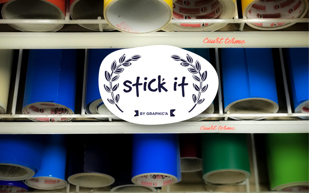 Stick It !